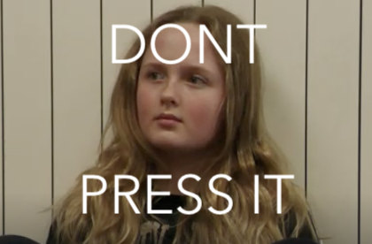 DONT PRESS IT